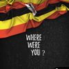 Where Were You? ('00s Ugandan Hits)