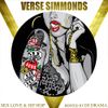 VERSE SIMMONDS & DJ DRAMA - SEX LOVE & HIP HOP MIXTAPE
