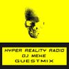 DJ Meke - Hyper Reality Radio 129 Guest Mix [Industrial Hard Dance Mix]