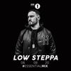 Low Steppa - BBC Radio 1 Essential Mix - August 2020