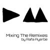 Mixing The Remixes :: Depeche Mode :: by Rafa Ayerbe