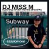 Subway Sessions Vol. 1  (#oldskool #hiphop #rnb)
