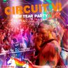 CIRCUIT VI (2017) New Year Party