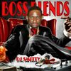 Boss Blends Mixed By DJ Smitty 717