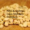 Neil & Debbie aka NDebz Podcast #39 - May contain NUTS  (Just the chat)