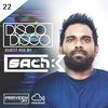 Praveen Jay - DISCO DISCO EP #22 | Guest Mix by SACH K