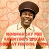 Norman Jay MBE - Who Do You Love Valentine's Special (15/2/2015)