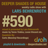 Deeper Shades Of House #590 w/ exclusive guest mix by CARLO