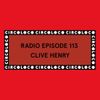Clive Henry - Circoloco Radio 113 [12.19]
