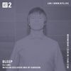 Bleep w/ DJ Luke & Surgeon - 23rd May 2018