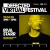 Defected Virtual Festival 2.0 - Riva Starr