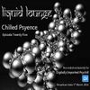 Liquid Lounge - Chilled Psyence (Episode Twenty Five) Digitally Imported Psychill March 2016
