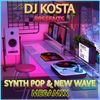 SYNTH POP & NEW WAVE MEGAMIX ( By Dj Kosta )