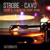 Strobe - Cavo - Last Hour Saturday May 10 2015