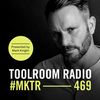 Toolroom Radio EP469 - Presented by Mark Knight