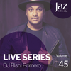 Volume 45 - DJ Rishi Romero