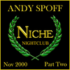 Andy Spoff Live @ Niche Sheffield November 2000 Part Two