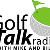 Golf Talk Radio with Mike & Billy 5.28.16 - 