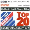 MY RADIO 1 TOP 20 WITH SHAUN TILLEY & TOM BROWNE : 30/10/77