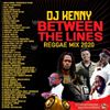 DJ KENNY BETWEEN THE LINES REGGAE MIX DEC 2020