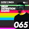 High Definition Radio Episode 065: LO'99, Taiki Nulight, Dirty Secretz & more in the mix