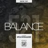 BALANCE - Show #521 (Hosted by Spacewalker)