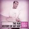 The Rub's Hip-Hop History 2004 Mix