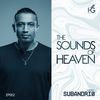 The sounds of Heaven EP002 - Subandrio