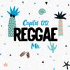 Capitol 1212 Reggae Mix