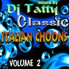 DJ TATTY - ITALIAN CHOONS VOLUME 2
