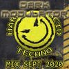 Hard Acid Techno Mix September 2020 From DJ DARK MODULATOR