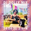 DJ DOLLY MIX 24-04-21