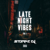 @STORMZDJ - Late Night Vibes vol. 1