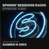Spinnin' Sessions 380 - Artist Spotlight: Damien N-Drix