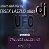 DJ UFO presents TRANCE MACHINE vol.19 select and mix by Ersek Laszlo alias dj ufo
