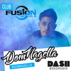 Club Fusion on DASH Radio 040 // @domnagella (Hip Hop, Party Mix, Trap)