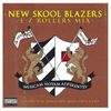 Intercom Presents...New Skool Blazers Mixed by E-Z Rollers 2005