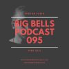 Adnan Jakubovic - Big Bells 095 [June 2021] [Proton Radio]