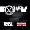 DJ Zakk Wild - Battle For Middle Ground - Trinity War July 2020 Postponed Mix