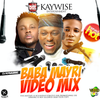 Dj Kaywise Baba Mixtape