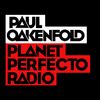 Planet Perfecto 482 ft. Paul Oakenfold