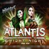 ATLANTIS: FRIGHT NIGHT (MINIMIX)