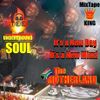 ITS A NEW DAY ITS A NEW MIXX (The Motherland HOT Shit Extravaganza EP) 超 Afro Underground Soul! ♛