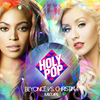 Beyoncé Vs. Xtina - Holy Pop Mixtape