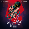 Di Vibes  Episode 1 \\ DJ Chemics & DJ Riddim \\ Multi-Genre Mix