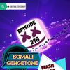 SOMALI GENGETONE MASHMELLO MIX 2019 BY BEST SOMALI AFRO POP DJ
