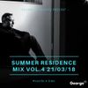 George FM 2018 Summer Residence Mix Vol.4 - 21/03/18