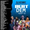 DJ KENNY BEAT DEM DANCEHALL MIX APR 2021
