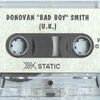 Donovan Badboy Smith Vol. 1 1994 Side A