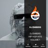 DJ EMBERS - HIP-HOP HITS VOL1